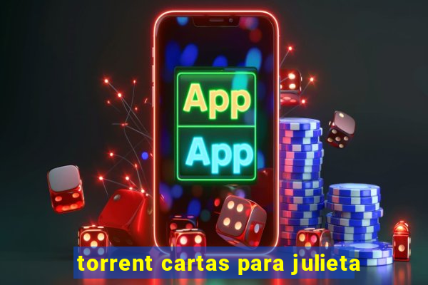 torrent cartas para julieta