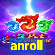 anroll