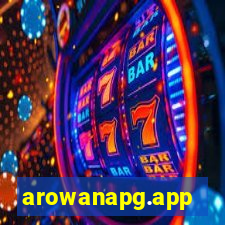 arowanapg.app