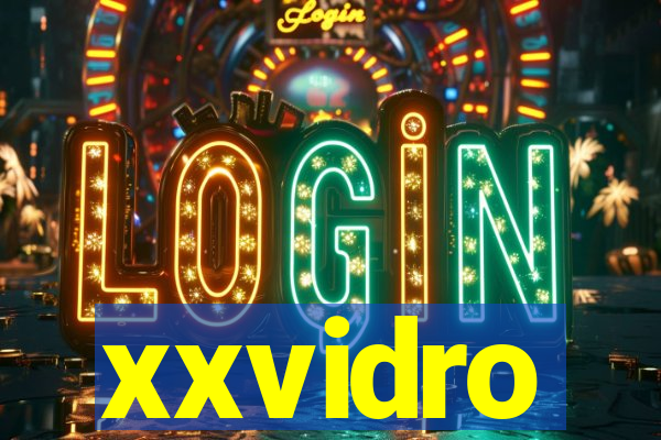 xxvidro