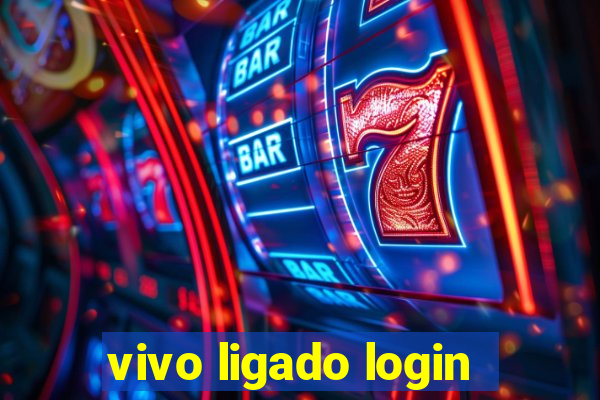 vivo ligado login