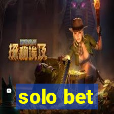 solo bet