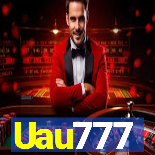 Uau777