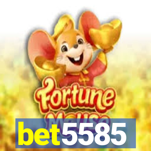 bet5585