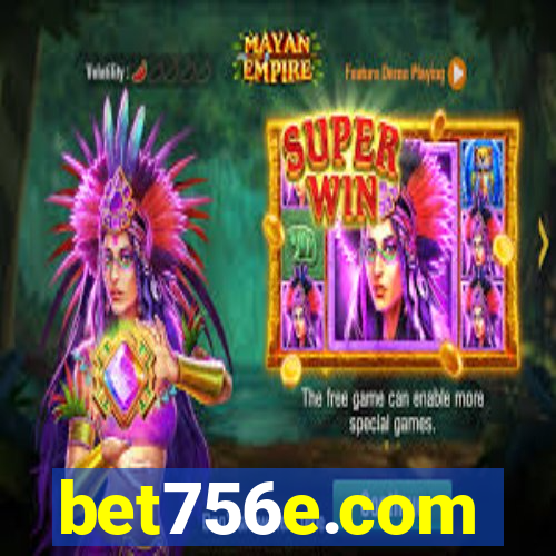 bet756e.com