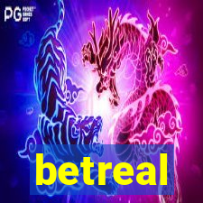 betreal