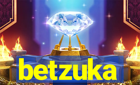 betzuka