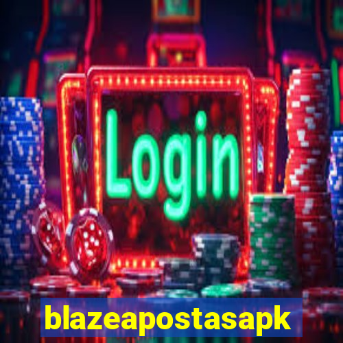 blazeapostasapk