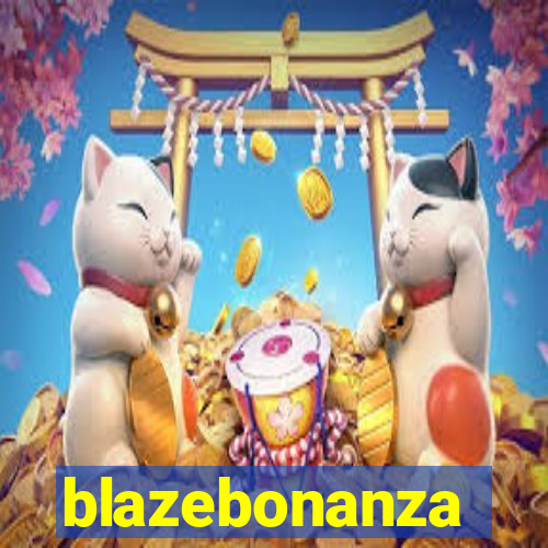 blazebonanza