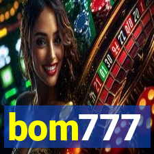 bom777