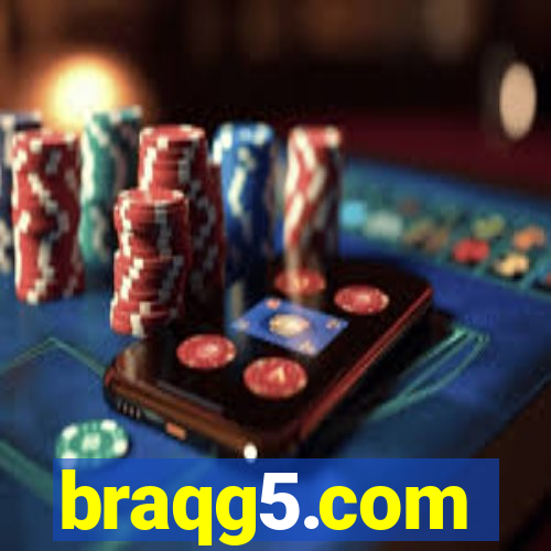 braqg5.com