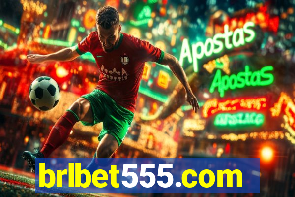 brlbet555.com