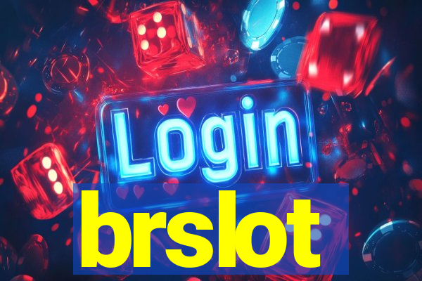 brslot