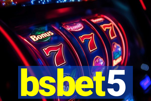 bsbet5