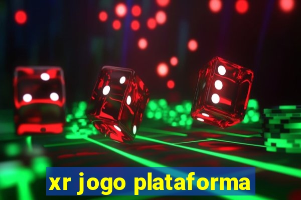 xr jogo plataforma