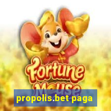 propolis.bet paga