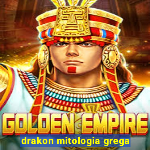 drakon mitologia grega