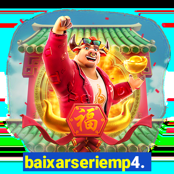 baixarseriemp4.mp