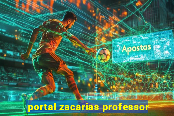 portal zacarias professor