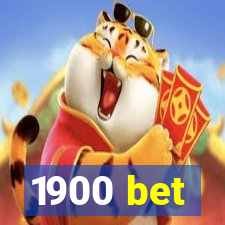 1900 bet