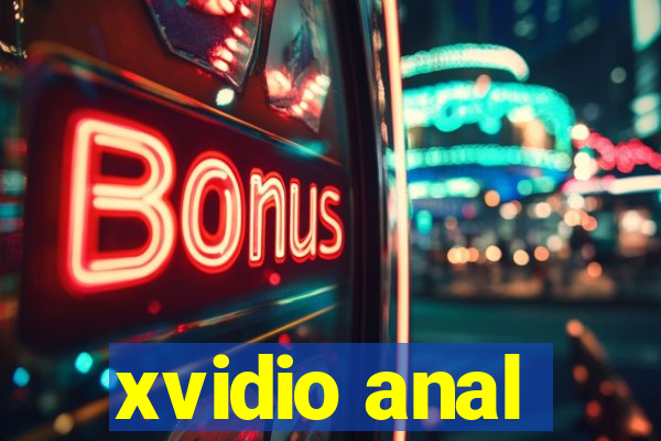 xvidio anal