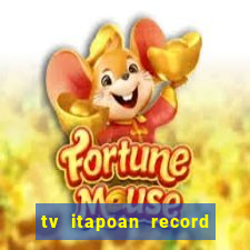 tv itapoan record bahia ao vivo online