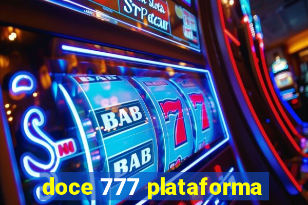 doce 777 plataforma