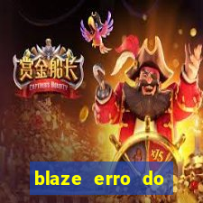 blaze erro do servidor interno