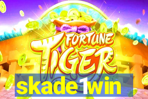 skade1win