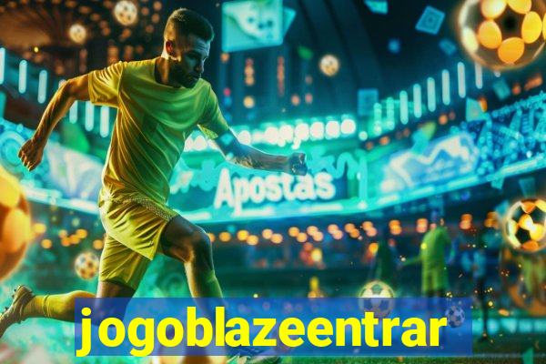 jogoblazeentrar