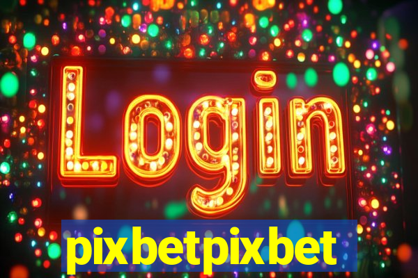 pixbetpixbet