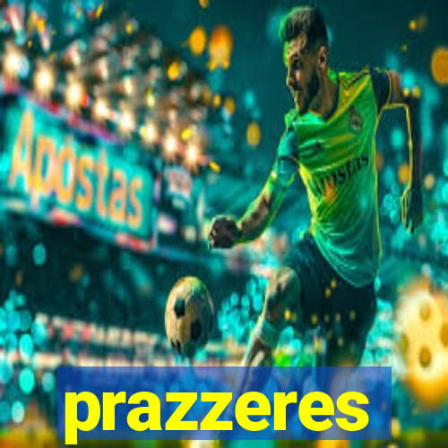 prazzeres