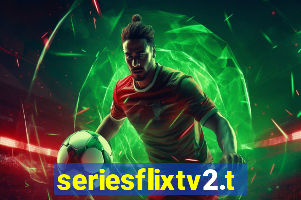 seriesflixtv2.to