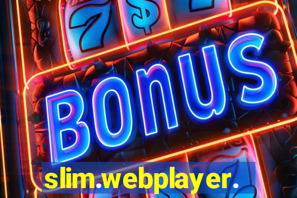 slim.webplayer.one