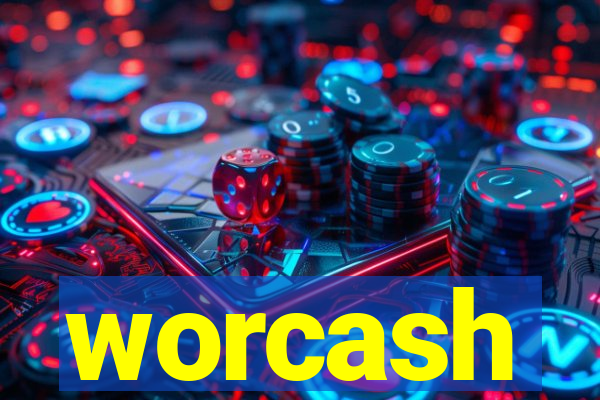 worcash